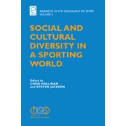 Research in the Sociology of Sport: Social and Cultural Diversity in a Sporting World (Hardcover)