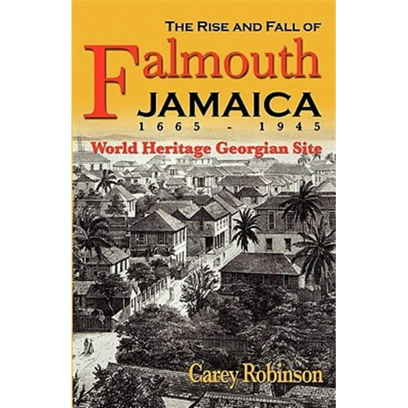 The Rise and Fall of Falmouth