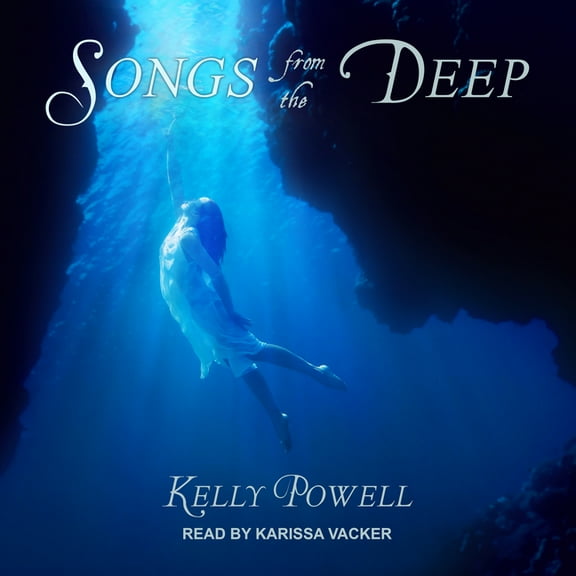 Songs from the Deep (Audiobook)