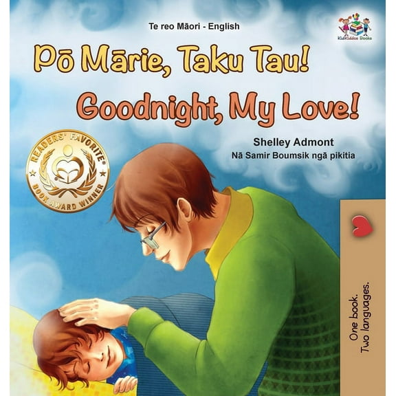 Maori English Bilingual Collection Goodnight, My Love! (Maori English Bilingual Book for Kids), (Hardcover)