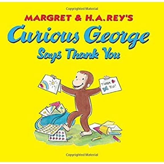 Pre-Owned Curious George Says Thank You (Hardcover) 054786339X 9780547863399