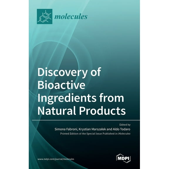 Discovery of Bioactive Ingredients from Natural Products, (Hardcover)