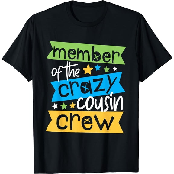 Member Of The Crazy Cousin Crew T-Shirt Black Small