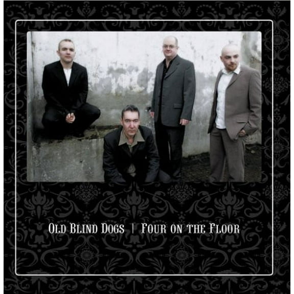 Old Blind Dogs - Four on the Floor - Music & Performance - CD
