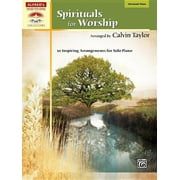 Sacred Performer Collections: Spirituals for Worship: 10 Inspiring Arrangements for Solo Piano (Other)