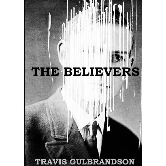 The Believers, (Paperback)