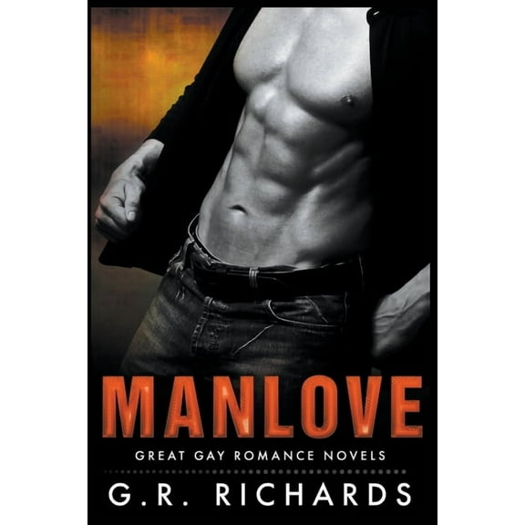 Manlove: Great Gay Romance Novels, (Paperback)