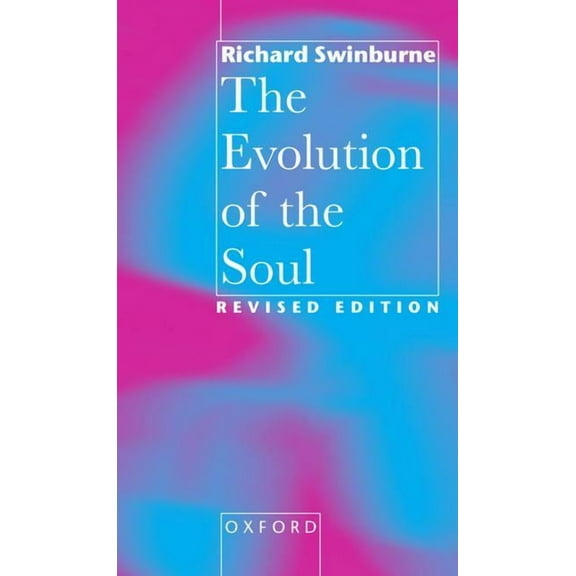 Evolution of the Soul, (Paperback)