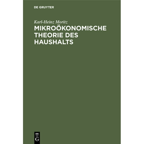 Mikroökonomische Theorie des Haushalts, (Hardcover)