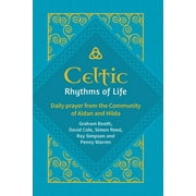 Celtic Rhythms of Life: Daily prayer from the Community of Aidan and Hilda (Paperback)