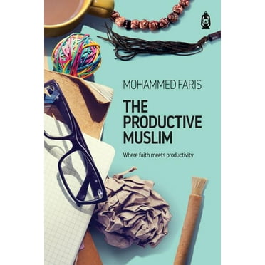 The Productive Muslim (Paperback)