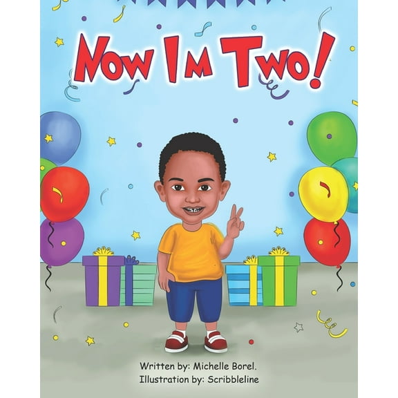 Now I'm Two, (Paperback)