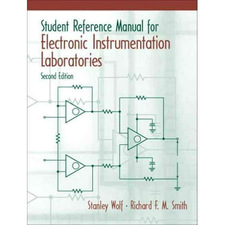 Student Reference Manual for Electronic Instrumentation Laboratories