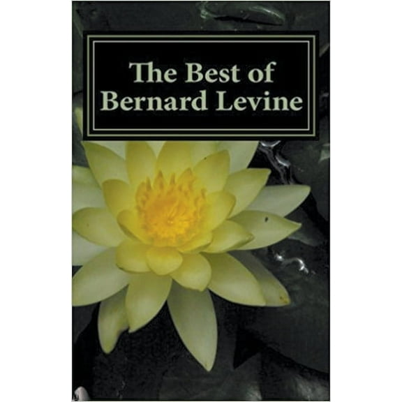 The Best of Bernard Levine, (Paperback)