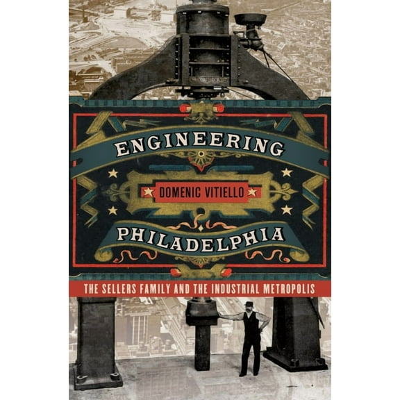 Engineering Philadelphia, (Hardcover)