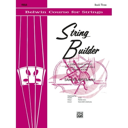 Builder Soft Toy - Belwin Course for Strings: String Builder, Bk 3: A String Class Method (for Class or Individual Instruction) - Viola (Paperback)