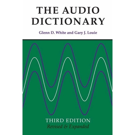 The Audio Dictionary: Third Edition, Revised and Expanded, (Paperback)