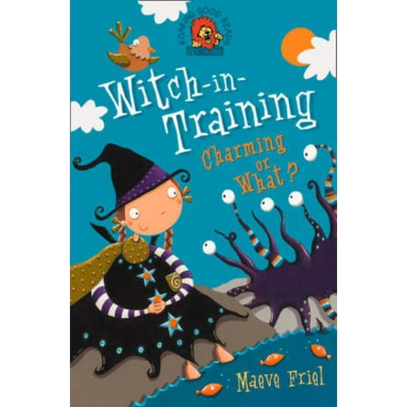 Witch-In-Training Charming or What?, Book 3, (Paperback)