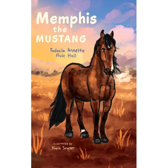 Rockwater Books Memphis the Mustang, (Hardcover)