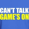 thumbnail image 3 of CafePress - Can't Talk Game's On Dark T Shirt - Men's Classic Graphic Cotton T-Shirt, 3 of 4