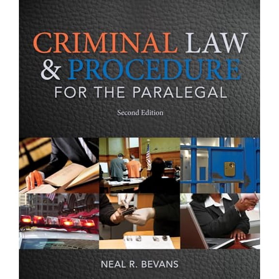 Pre-Owned Criminal Law and Procedure for the Paralegal (Paperback) 113369358X 9781133693581