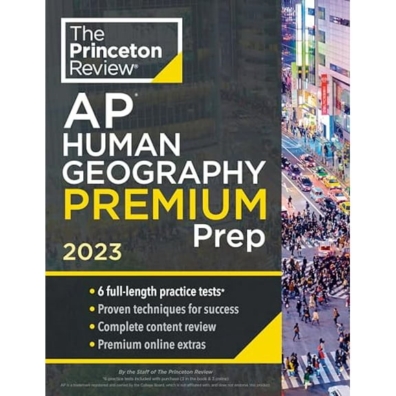 Pre-Owned Princeton Review AP Human Geography Premium Prep, 2023: 6 Practice Tests   Complete Content Review   Strategies & Techniques (College Test Preparation) Paperback