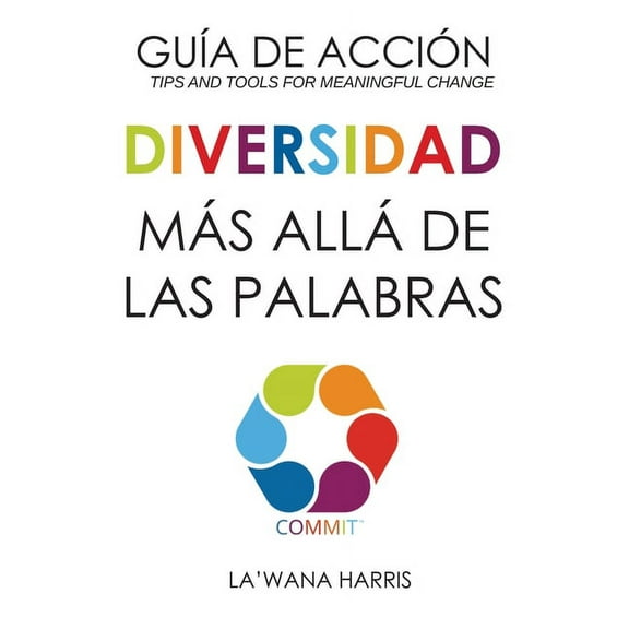 Action Guide: Diversity Beyond Lip Service (Spanish Translation), (Paperback)
