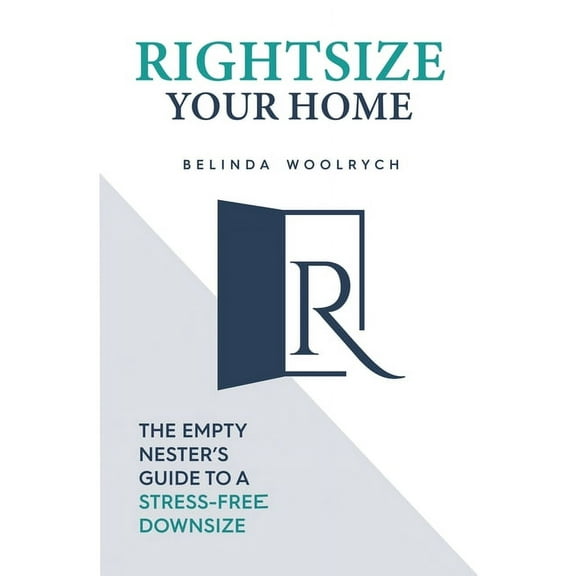 Rightsize Your Home, (Paperback)