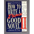 thumbnail image 1 of How to Write a Damn Good Novel: A Step-by-Step No Nonsense Guide to Dramatic Storytelling, 1 of 3