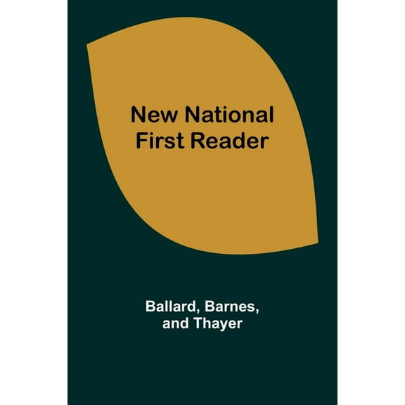 New National First Reader, (Paperback)