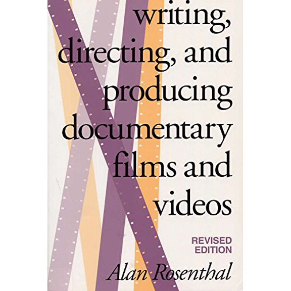 Pre-Owned Writing, Directing, and Producing Documentary Films and Videos, Revised Edition (Paperback) 0809320142 9780809320141
