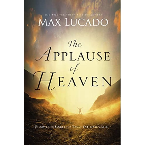 Pre-Owned The Applause of Heaven (Paperback) 0849947502 9780849947506