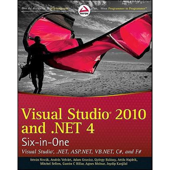 Pre-Owned Visual Studio 2010 and .NET 4: Six-in-One (Paperback) 0470499486 9780470499481
