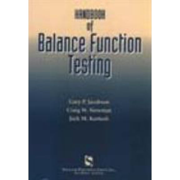 Pre-Owned Handbook of Balance Function Testing (Paperback) 1565939077 9781565939073