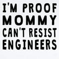 thumbnail image 2 of CafePress - Proof Mommy Cant Resist Engineers Body Suit - Baby Light Bodysuit, Size Newborn - 24 Months, 2 of 4