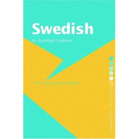 Swedish: An Essential Grammar (Routledge Essential Grammars), Used [Paperback]