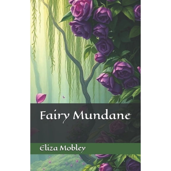 Fairy Mundane, (Paperback)