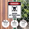 thumbnail image 4 of Enter at Your Own Risk Sign,, 4 of 8