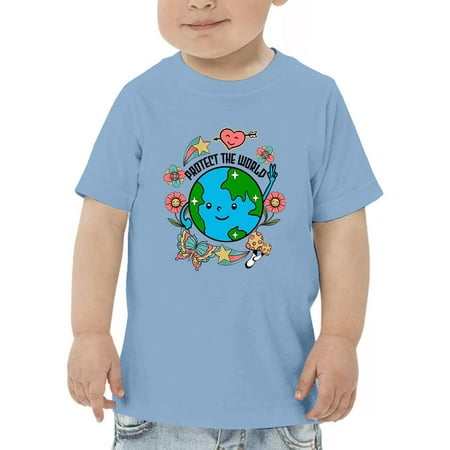 

Protect The World Quote T-Shirt Toddler -Image by Shutterstock 5 Toddler