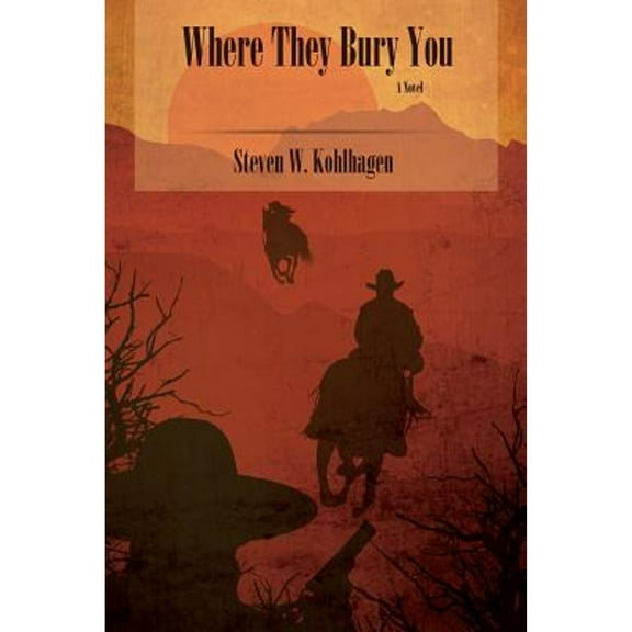 Where They Bury You (Softcover) (Paperback)