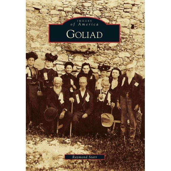 Images of America: Goliad (Paperback)