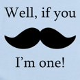 thumbnail image 2 of CafePress - If You Mustache Im One Body Suit - Long Sleeve Cotton Baby Bodysuit, 2 of 4