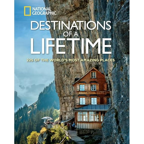 Pre-Owned Destinations of a Lifetime: 225 of the World's Most Amazing Places, 9781426215643, 1426215649, Hardcover, Illustrated edition