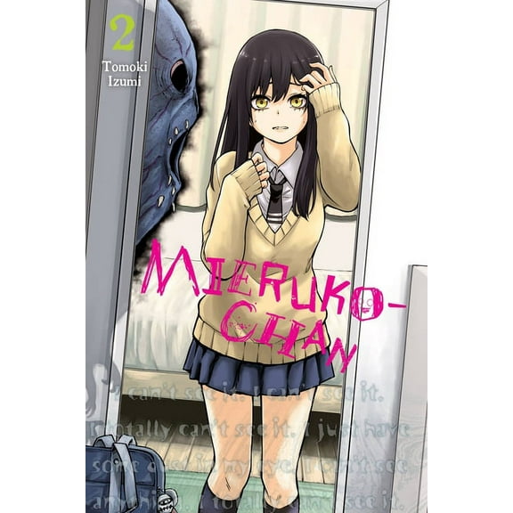 Mieruko-Chan Mieruko-Chan, Vol. 2: Volume 2, Book 2, (Paperback)