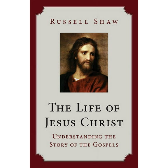 The Life of Jesus Christ, (Paperback)