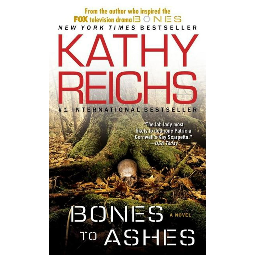 Story Of The Bones And Ashes Temperance Brennan Novels: Bones to Ashes (Paperback) - Walmart.com