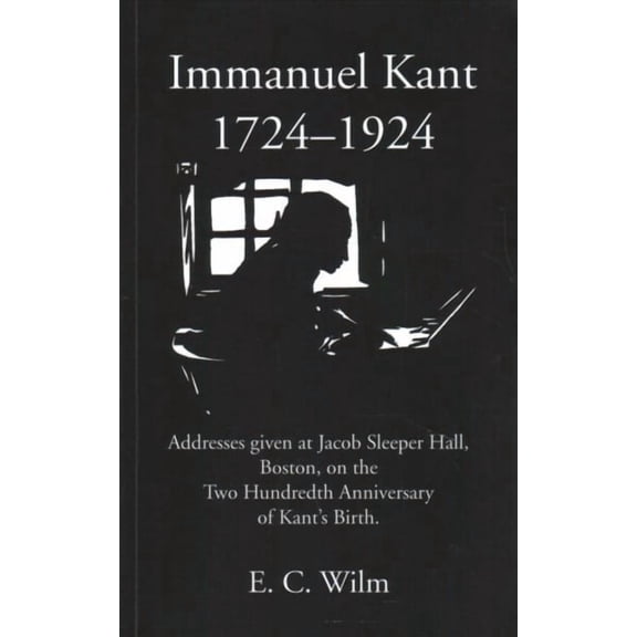 Immanuel Kant 1724-1924 (Paperback)