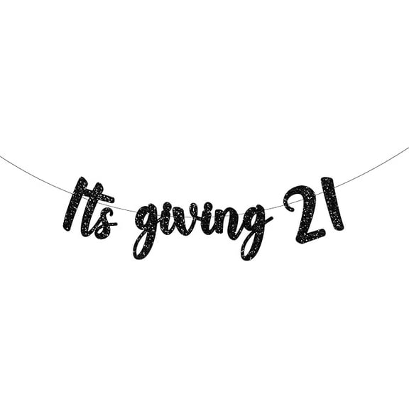 21st Birthday Banner It’s Giving 21 Banner Black for Her Him Twenty First Birthday Decorations Party Supplies