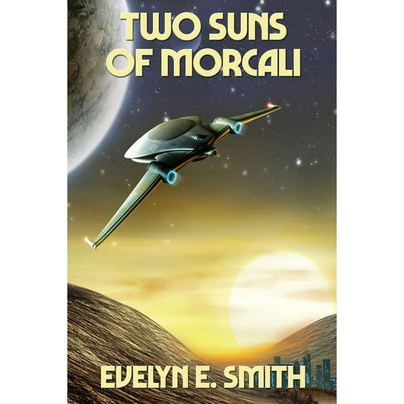 Two Suns of Morcali (Paperback)