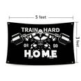 thumbnail image 2 of Train Hard or Go Home Flag Motivational Gym Banner 3x5 Feet Fitness Wall Decor with 4 Bass Grommets for Home Gym, Garage, 2 of 6
